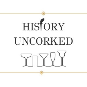 History UnCorked Series 2026