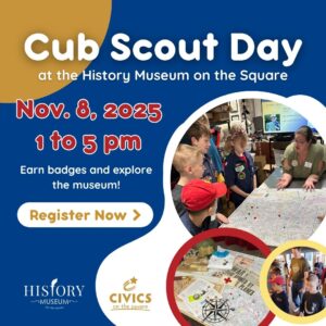 Cub Scout Day at the Museum